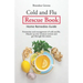 Colds and Flu Rescue Book: Home Remedies Guide
