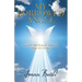 My Borrowed Angel: God's Message About the Future