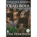 Sherlock Holmes and The Dead Boer at Scotney Castle: 2nd Edition