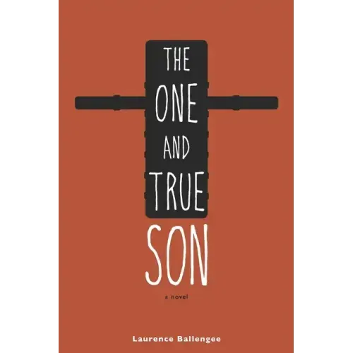 The One and True Son