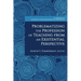 Problematizing the Profession of Teaching From an Existential Perspective