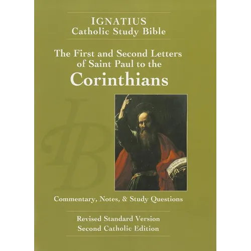 The First and Second Letter of St. Paul to the Corinthians