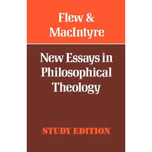 New Essays in Philosophical Theology