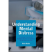 Understanding Mental Distress: Knowledge, Practice and Neoliberal Reform in Community Mental Health Services