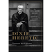 Dixie Heretic: The Civil Rights Odyssey of Renwick C. Kennedy