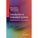 Introduction to Embedded Systems: Using Microcontrollers and the Msp430
