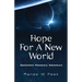 Hope For a New World