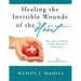 Healing the Invisible Wounds of the Heart
