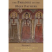 The Paradise of the Holy Fathers Volume 1