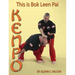This Is Bok Leen Pai Kenpo