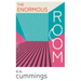 The Enormous Room;With an Introductory Poem by Anne Brontë