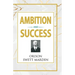 Ambition and Success