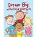 Dream Big with Food Allergies