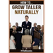 How To Grow Taller Naturally: Quick Results Guide