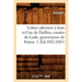 Lettres Adressées À Jean Et Guy de Daillon, Comtes Du Lude, Gouverneurs de Poitou. 1 (Éd.1882-1883)