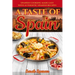 A Taste of Spain: Traditional Spanish Cooking Made Easy with Authentic Spanish Recipes