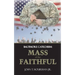 Mass of the Faithful