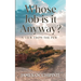 Whose Job is it Anyway?