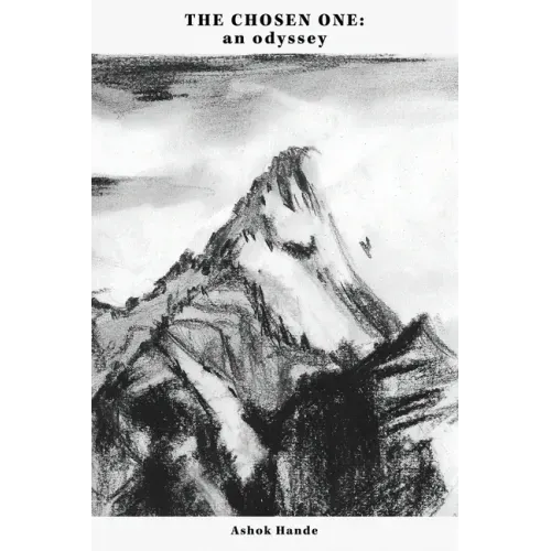 The Chosen One: an Odyssey