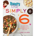 Hungry Girl Simply 6: All-Natural Recipes with 6 Ingredients or Less