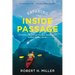 Kayaking the Inside Passage: A Paddler's Guide from Puget Sound, Washington, to Glacier Bay, Alaska