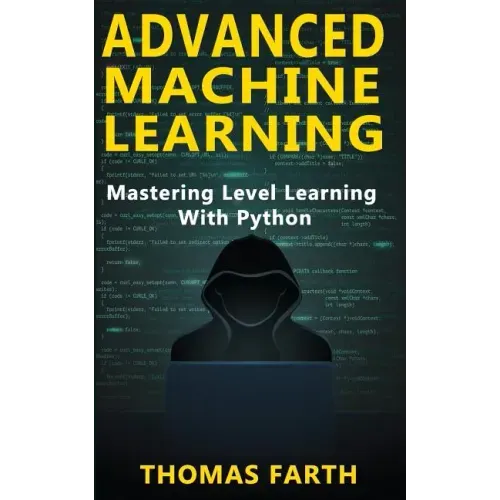 Advanced Machine Learning: Mastering Level Learning with Python