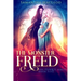 The Monster Freed