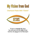 My Vision From God