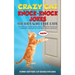 Crazy Cat Knock-Knock Jokes for Kids Who Love Cats: 250+ Silly and Smart Knock-Knock Jokes for Clever Kids - A Hilarious Game and Activity Book for Al