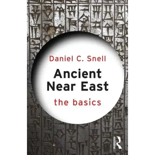 Ancient Near East: The Basics