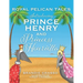 Royal Pelican Tales: Introducing Prince Henry and Princess Henrietta