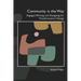 Community Is the Way: Engaged Writing and Designing for Transformative Change