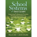 School Systems That Learn: Improving Professional Practice, Overcoming Limitations, and Diffusing Innovation