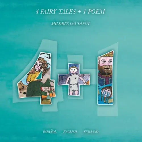 4 Fairy Tales + 1 Poem: Español English Italiano
