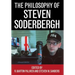 The Philosophy of Steven Soderbergh