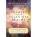 Answers from the Ancestral Realms: Get Psychic Help from Your Spirit Guides Every Day