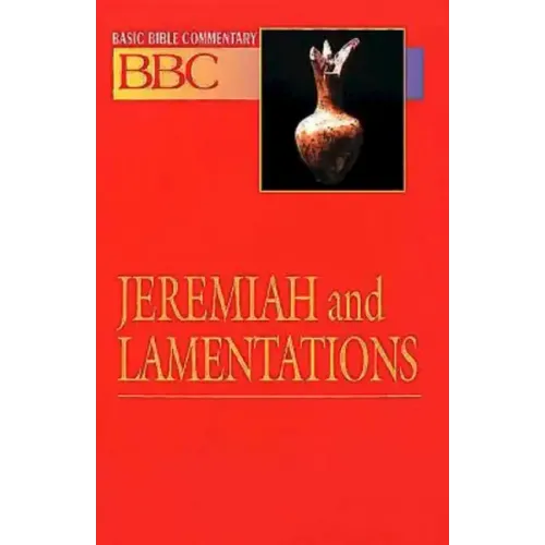 Basic Bible Commentary Jeremiah and Lamentations