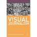 Visual Journalism