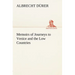 Memoirs of Journeys to Venice and the Low Countries