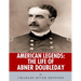 American Legends: The Life of Abner Doubleday
