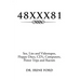 48xxx81: Sex, Lies and Videotapes, Floppy Discs, CD's, Computers, Power Trips and Racism