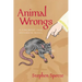 Animal Wrongs