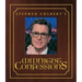 Stephen Colbert's Midnight Confessions