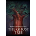 The Ghost Tree