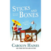 Sticks and Bones