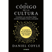 El Cã3digo de la Cultura: El Secreto de Los Equipos Màs Exitosos del Mundo / The Culture Code