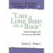 "Like a Lone Bird on a Roof": Animal Imagery and the Structure of Psalms