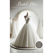 Bridal Bliss: A Guide to Choosing The Perfect Wedding Dress