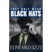 They Only Wear Black Hats