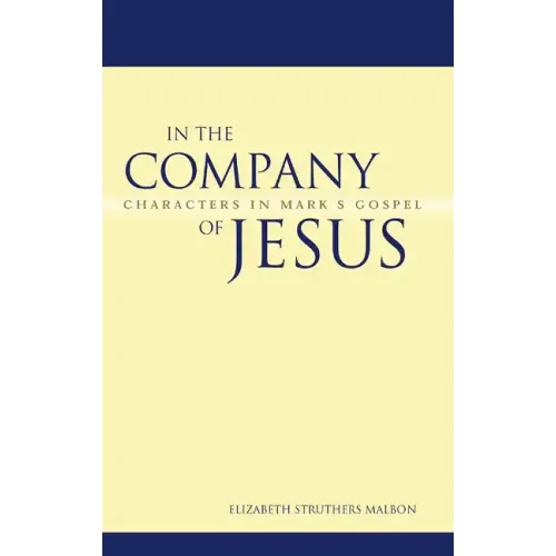 In the Company of Jesus